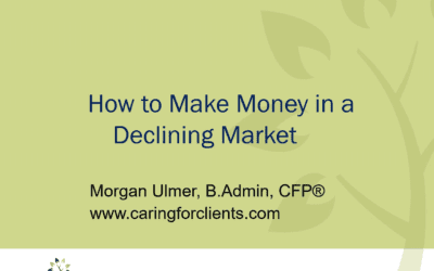 How to make Money in a Declining Market